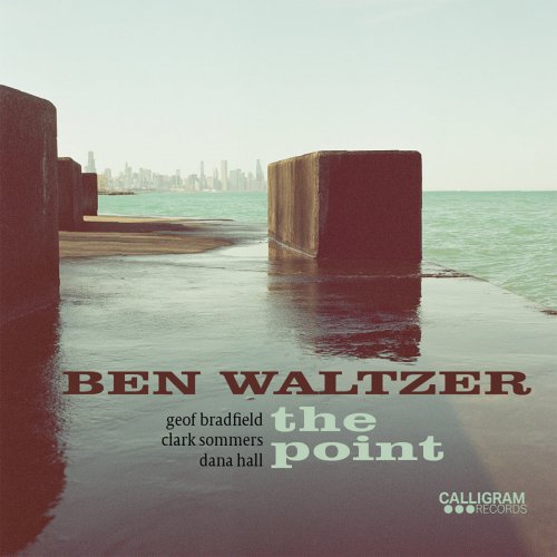 Ben Waltzer - The Point (2024) [Hi-Res]