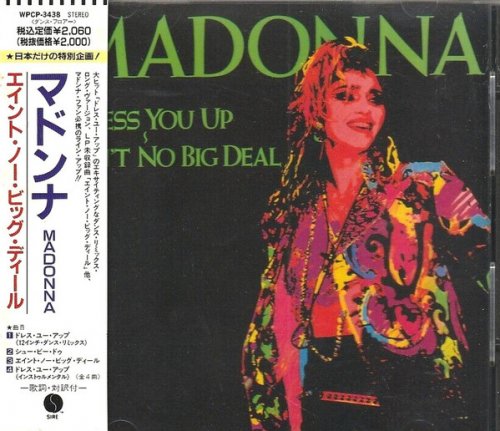 Madonna - Dress You Up / Ain't No Big Deal (1990)