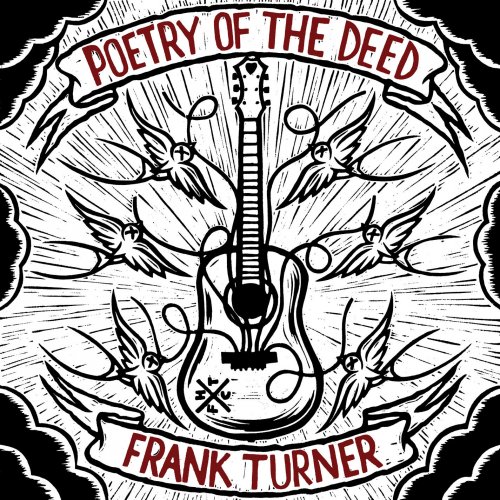 Frank Turner - Poetry Of The Deed (Deluxe Edition) (2009)