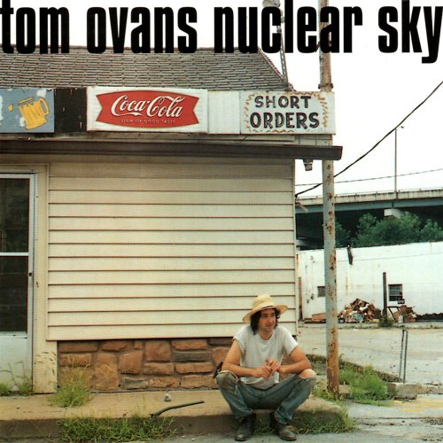 Tom Ovans - Nuclear Sky (1996)