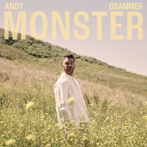 Andy Grammer - Monster (2024)