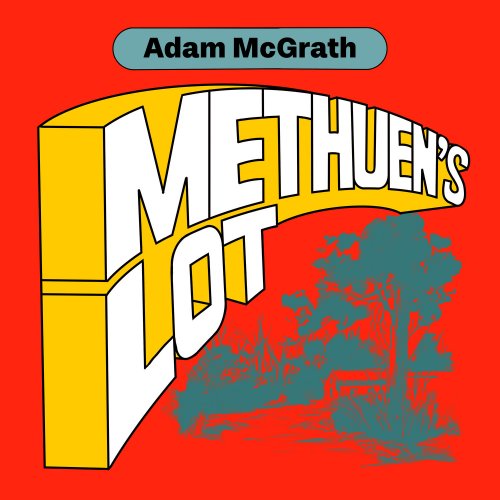 Adam McGrath - Methuen's Lot (2024) [Hi-Res]