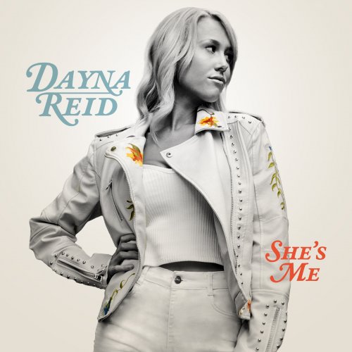 Dayna Reid - She's Me (2024) [Hi-Res]