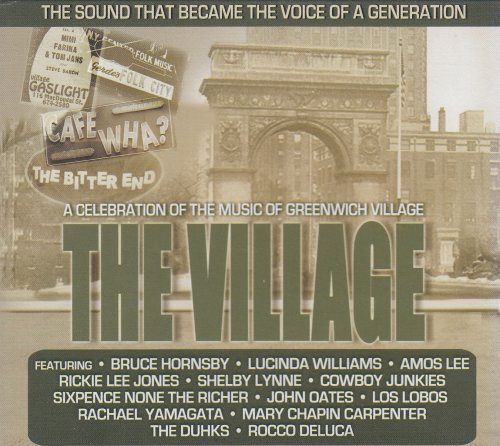 Various - The Village: A Celebration Of The Music Of Greenwich Village (2009)