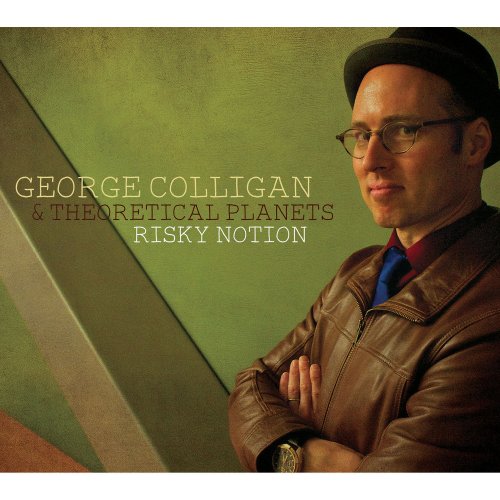 George Colligan, Theoretical Planets - Risky Notion (2015)