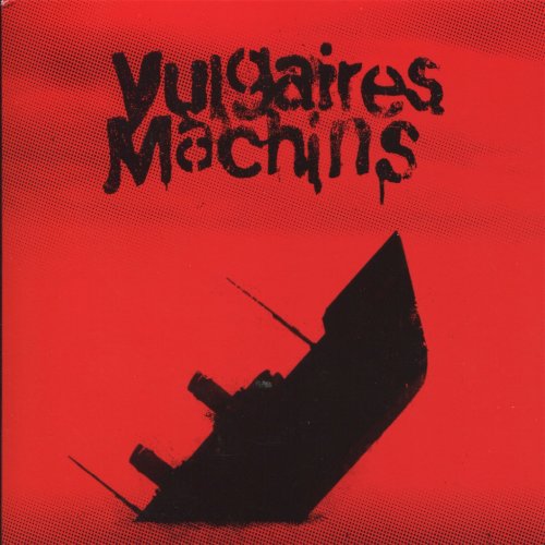 Vulgaires Machins - Requiem pour les sourds (2010)