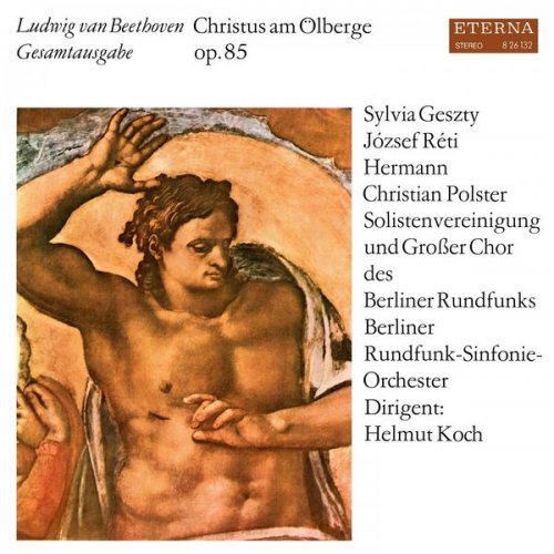 Rundfunk Sinfonieorchester Berlin, Helmut Koch - Beethoven: Christus am Ölberge (2019) Hi-Res