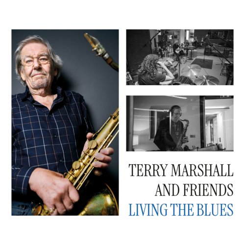 Terry Marshall And Friends - Living The Blues (2024) [Hi-Res]