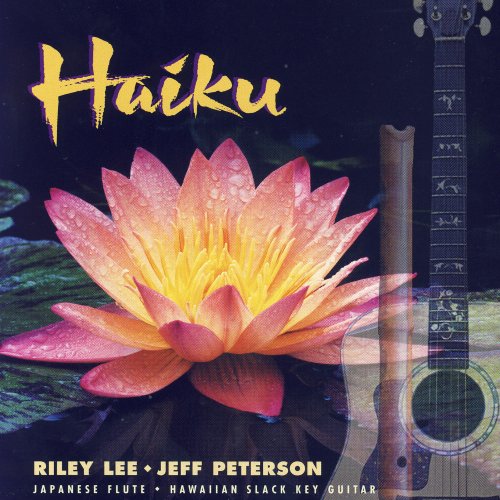 Jeff Peterson, Riley Lee - Haiku (2008)