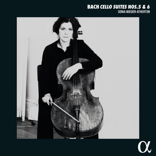 Sonia Wieder-Atherton - Bach: Cello Suites Nos. 5 & 6 (2024) [Hi-Res]