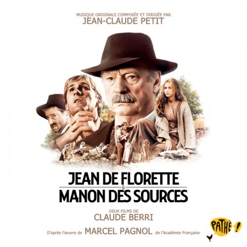 Jean-claude Petit - Jean De Florette / Manon Des Sources (Bande Originale Des Films) (1986)