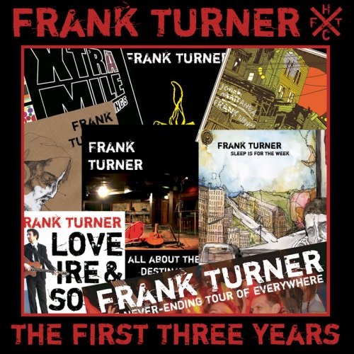 Frank Turner - The First Three Years (2008)