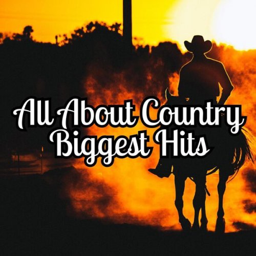 VA - All About Country - Biggest Hits (2024)