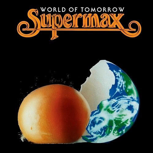 Supermax - World of Tomorrow (2024) Hi-Res