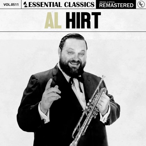 Al Hirt - Essential Classics, Vol. 511: Al Hirt (2024)