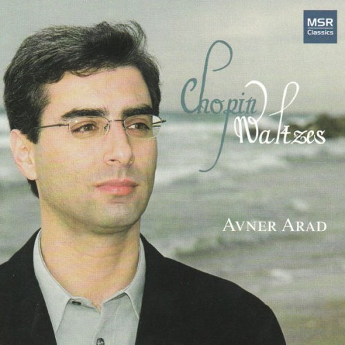 Avner Arad - Chopin: Complete Waltzes (2005)