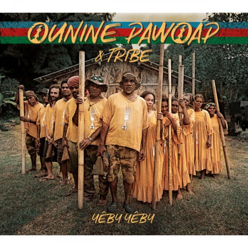 Ounine Pawoap, Tribe - Yêby Yêby (2024) [Hi-Res]