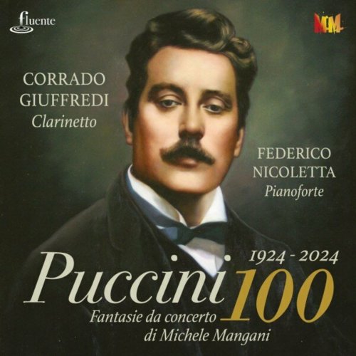 Corrado Giuffredi - Puccini 100 - Fantasie da concerto (2024)