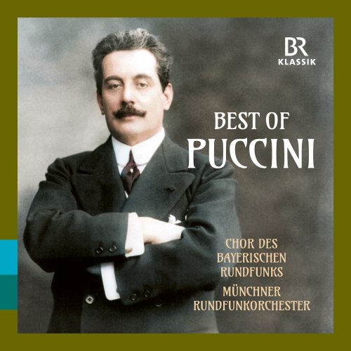 Munich Radio Orchestra, Bavarian Radio Chorus - Best of Puccini (Live) (2024)