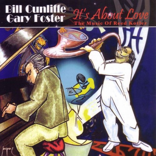 Bill Cunliffe - It's About Love (2003)