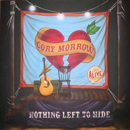 Cory Morrow - Nothing Left To Hide (2005)