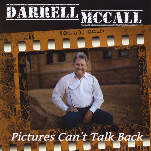 Darrell McCall - Pictures Can't Talk Back (1997)