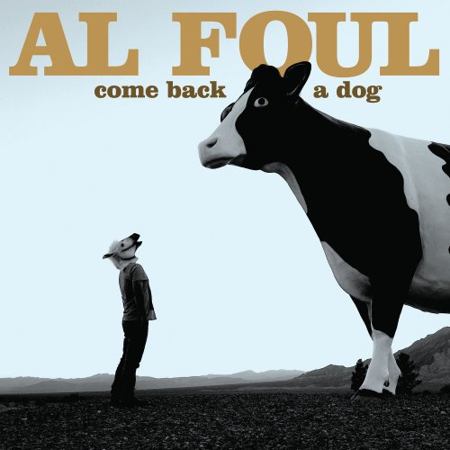 Al Foul - Come Back a Dog (2024) Hi-Res