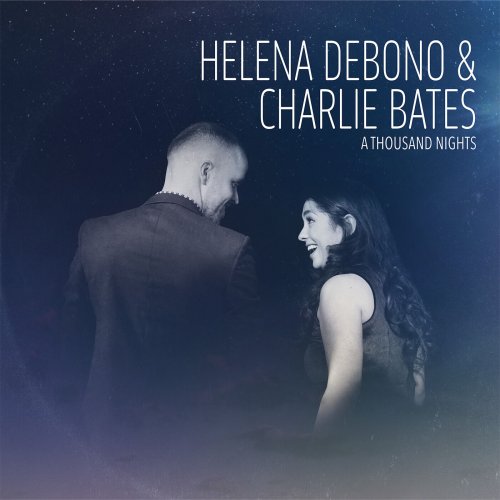 Helena Debono & Charlie Bates - A Thousand Nights (2024)