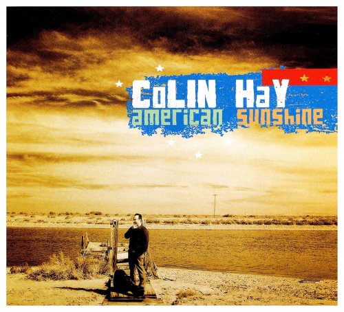 Colin Hay - American Sunshine (2009)