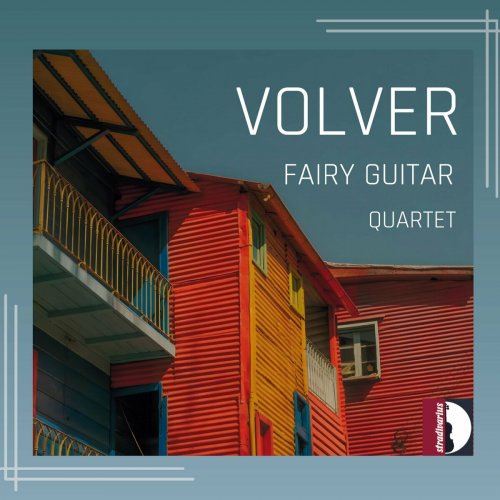 Fairy Guitar Quartet - Volver (2024)