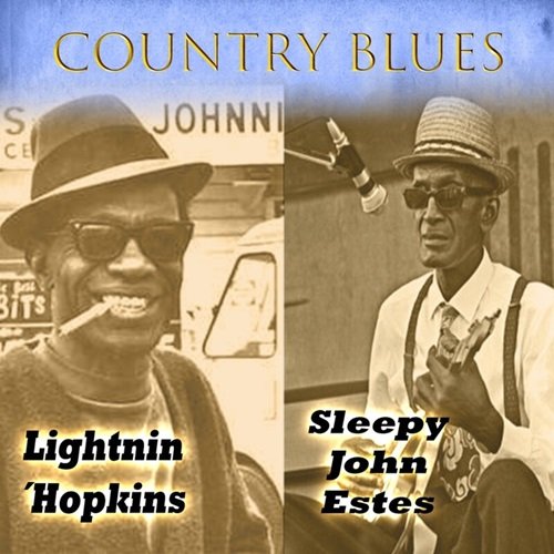 Lightnin' Hopkins, Sleepy John Estes - Country Blues, Lightnin´Hopkins & Sleepy John Estes (2024)