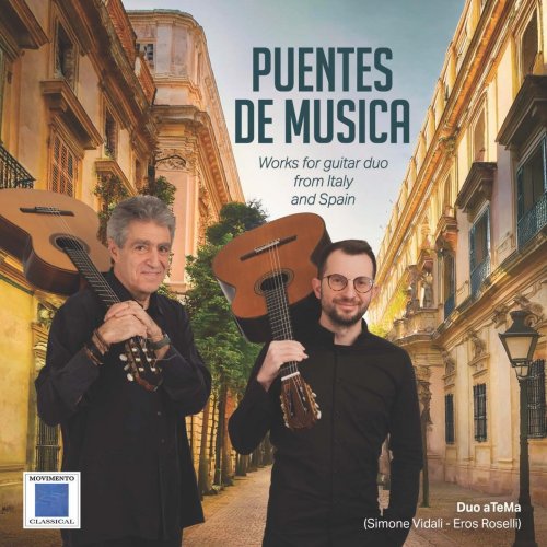 Eros Roselli, Simone Vidali - Puentes de musica (Works for guitar duo from Italy and Spoain) (2024) [Hi-Res]