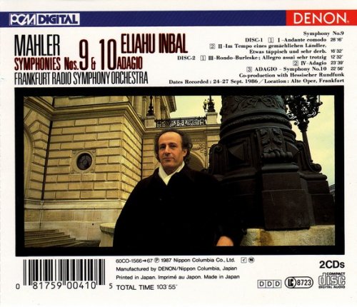 Frankfurt Radio Symphony Orchestra, Eliahu Inbal - Mahler: Symphony Nos. 9 & 10 Adagio (1987) CD-Rip