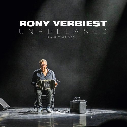 Rony Verbiest - Unreleased (La Ultima Vez...) (2024) [Hi-Res]