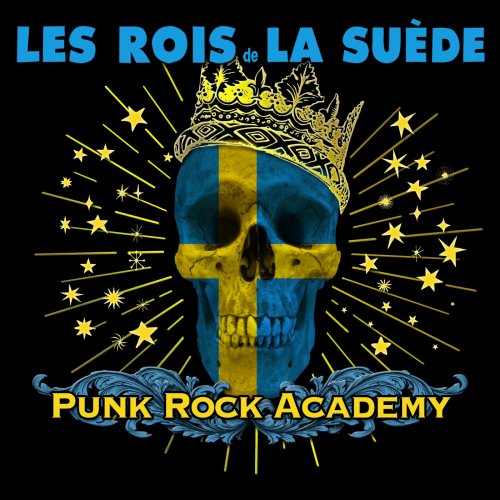 Les Rois de la Suède - Punk Rock Academy (2018)