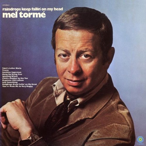 Mel Tormé - Raindrops Keep Fallin' On My Head (1970)