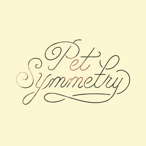 Pet Symmetry - Vision (2017) Lossless