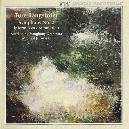 Norrköping Symphony Orchestra, Michail Jurowski - Rangström: Symphony No. 2 (1996) CD-Rip