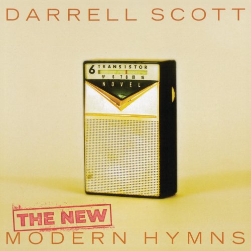 Darrell Scott - The New Modern Hymns (2024) [Hi-Res]