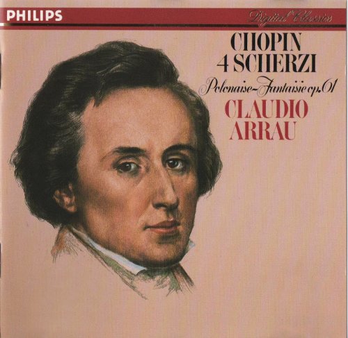 Claudio Arrau - Chopin: 4 Scherzi, Polonaise-Fantaisie Op. 61 (1984) CD-Rip