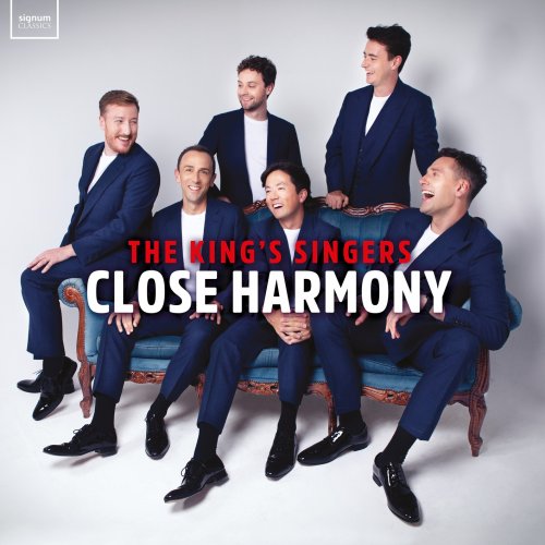 The Kings Singers - Close Harmony (2024) [Hi-Res]