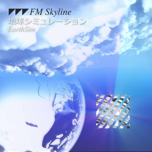 Fm Skyline - Earthsim (2018)