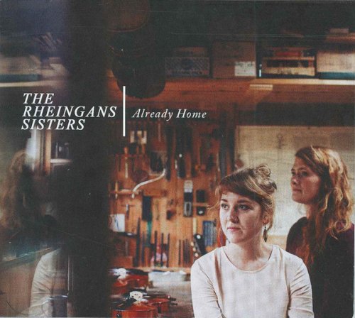 The Rheingans Sisters - Already Home (2015)