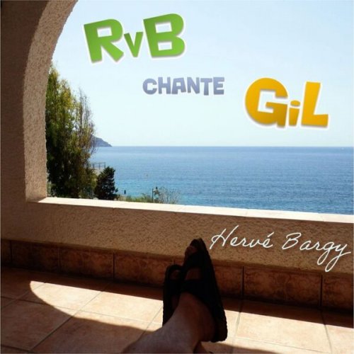 Hervé Bargy - Rvb chante GiL (2024)