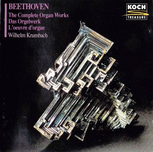 Wilhelm Krumbach - Beethoven: Complete Organ Works (1990)