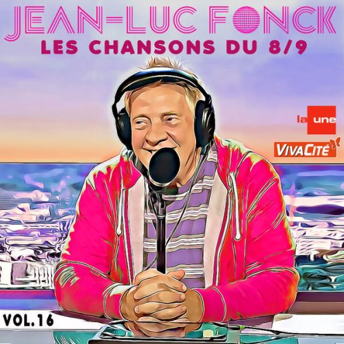 Jean-Luc Fonck - Les chansons du 8/9, vol. 16 (2024) Hi-Res