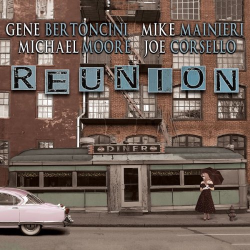 Gene Bertoncini - Reunion (2024)