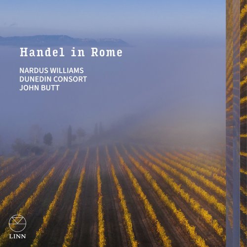 Nardus Williams, Dunedin Consort, John Butt - Handel in Rome (2024) [Hi-Res]