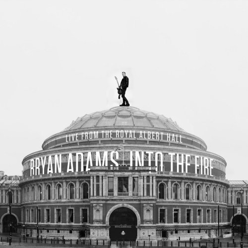 Bryan Adams - Into The Fire - Live At The Royal Albert Hall (1987) [E-AC-3 JOC Dolby Atmos]