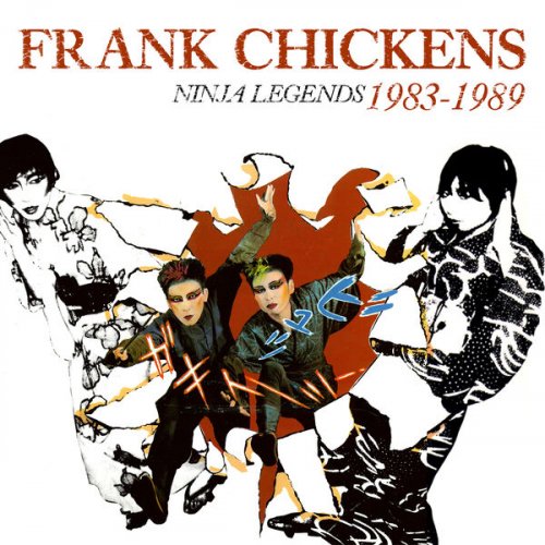 Frank Chickens - Ninja Legends: 1983-1989 (2024)